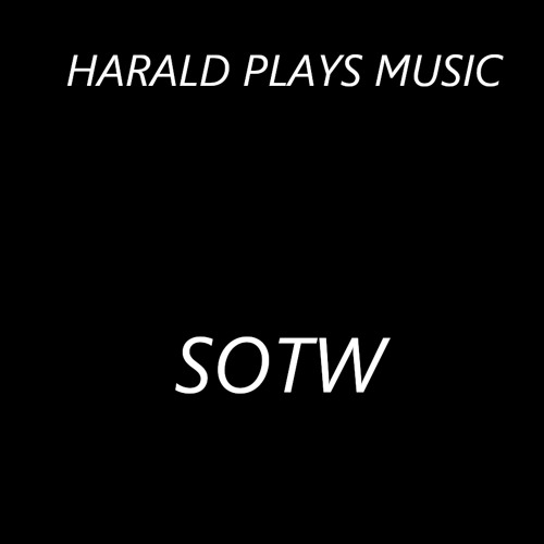 Harald Plays Music - SOTW - Week 01 - Moody