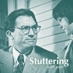 Stuttering with pals - 2