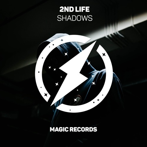 2nd Life - Shadows
