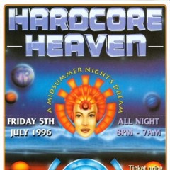 Dj VIBES---HARDCORE HEAVEN - A MID SUMMER NIGHTS DREAM 05.07.1996