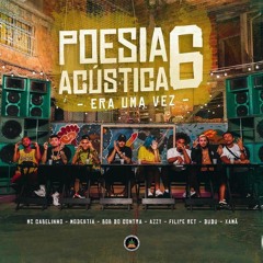 Poesia Acustica 6 - Era Uma Vez (Trap Edit) Remix Instrumental
