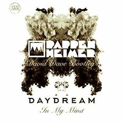 Daydream In My Mind - Pappenheimer(David Dave Bootleg)