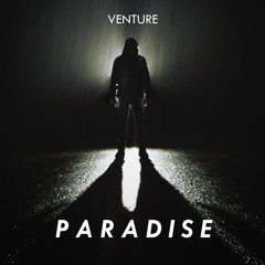 Venture - Paradise [Free Release]
