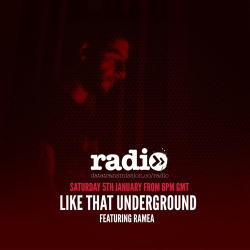 Like That Underground Featuring Ramea