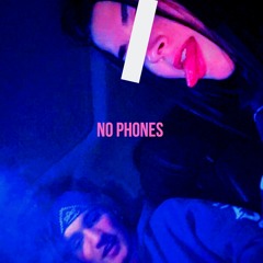 No Phones ft Griff