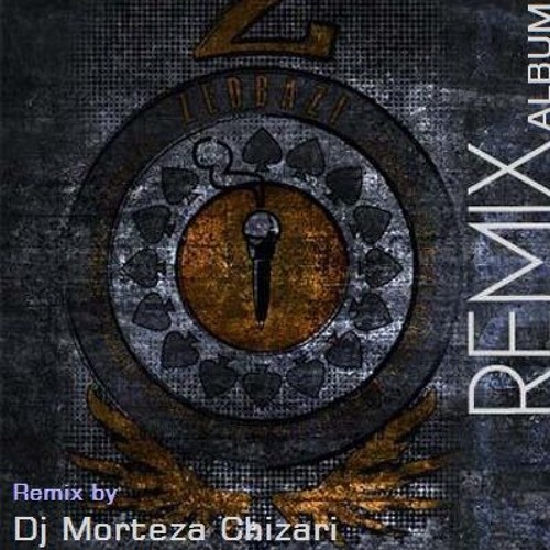 Stream DJ MORTEZA CHIZARI Listen to ZedBazi Remix playlist online for