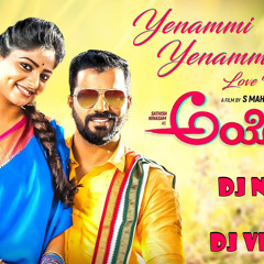 YENAMMI YENAMMI LOVE MIX DJ NAKUL & DJ VINAYAK