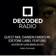 DARREN EMERSON'S DECODED -PIONEER PODCAST