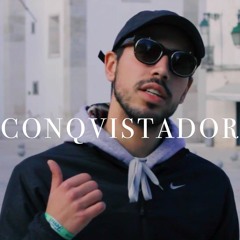 CONQVISTADOR (prod.Lucid Sounds)