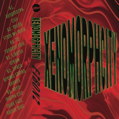 Etbonz - Xenomorph City (EYMS002)