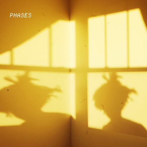 PHASES