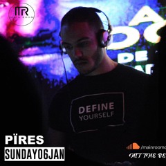 Pïres - main room " hit the beat " #3