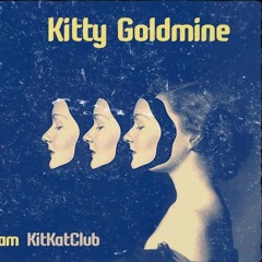 Kitty Goldmine w/ Bait & Switch b2b Milk`N Coffee (6.1.2019)