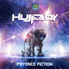 Hujaboy - Psyence Fiction [BMSS Records | 2019]