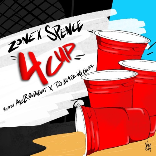 4 Cup - ZONE x SPENCE - Prod by Axel R OnDaBeat x Tito Beatz WeGlobal (SOCA 2019)
