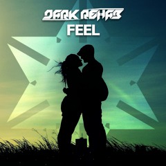 Dark Rehab - Feel