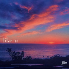 like u