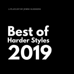 Best of 2019 (Harder Styles)