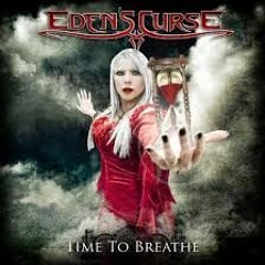 Edens Curse - Time To Breathe