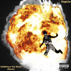 10AM/Save The World (Remix)