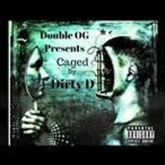 Caged ft. Dirty D