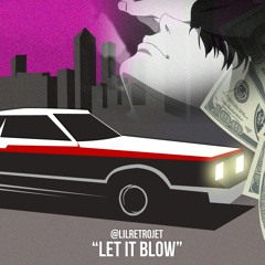 Let It Blow [Prod.DarkboyBeatz]