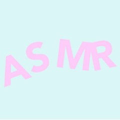 ASMR ft. Yourself (Prod. by icytwat)