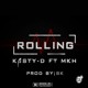 on Kasty_D X MKHertz Rolling