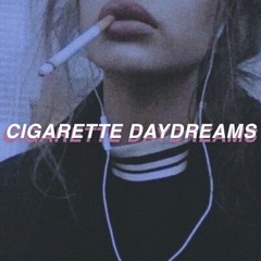 cigarette daydreams (slowed to perfection)