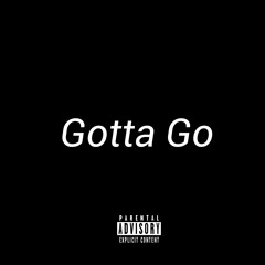 Gotta Go - Donavon Banks