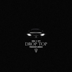 Drop Top feat. Icykidd (prod. Luminous)