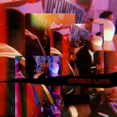 Spread Love feat. Basi