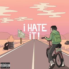 i Hate iT