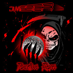 DUMPSTER - Dancefloor Reaper [Available for free direct download]