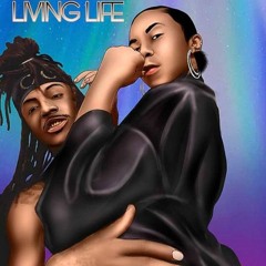 Living Life -(prod. BMoneyy99)