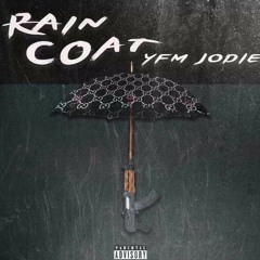 YFM Jodie - Raincoat (on my way).mp3