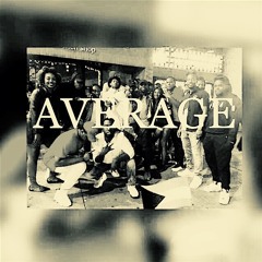 Average (feat. Lil Jay)