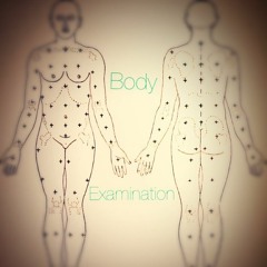 Body Examination intro (prod.Timeless Era Beats)