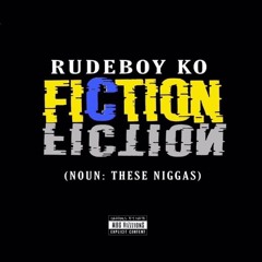 Rudeboy Ko - Fiction
