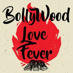 Bollywood Love Fever 2019 Ft Dj Singh Sweet | Hindi Romantic Mashup 2019