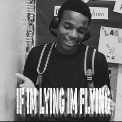 If im lying im flying