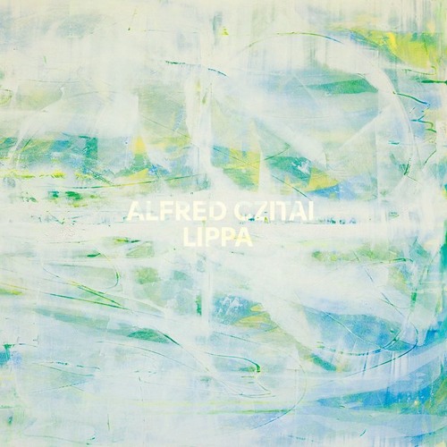 MNMT Premiere: Alfred Czital – Lippa