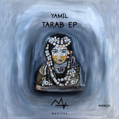 Yamil - Tarab (Original Mix)