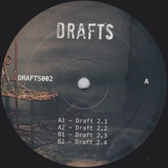 DRAFTS002