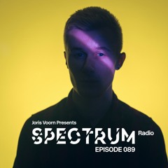 Spectrum Radio 089 by JORIS VOORN | Studio Mix