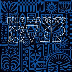 Blue Lab Beats - 808 (feat. Sheldon Agwu, Terry Smiles, Lala &ce)