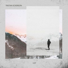 Tristan Eckerson - Luz