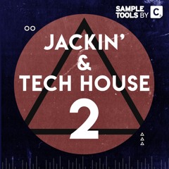 Jackin' & Tech House 2 - Full Demo (Sample Pack)