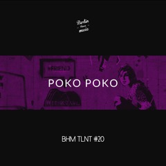 Poko poko - BHM TLNT #20