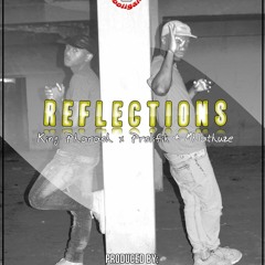 Reflections FT Prolifik & Mhlathuze